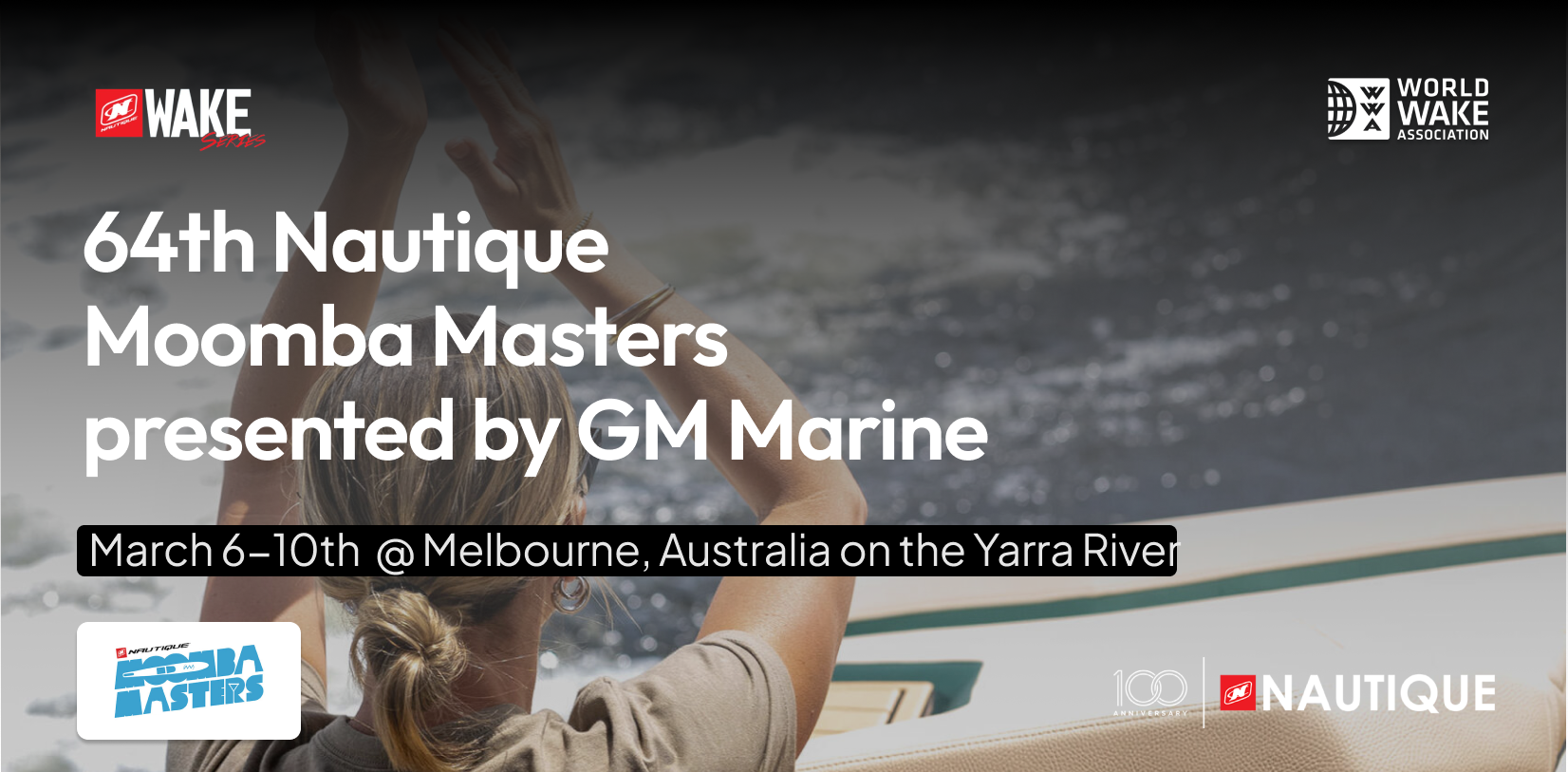 64th Nautique Moomba Masters presented by GM Marine