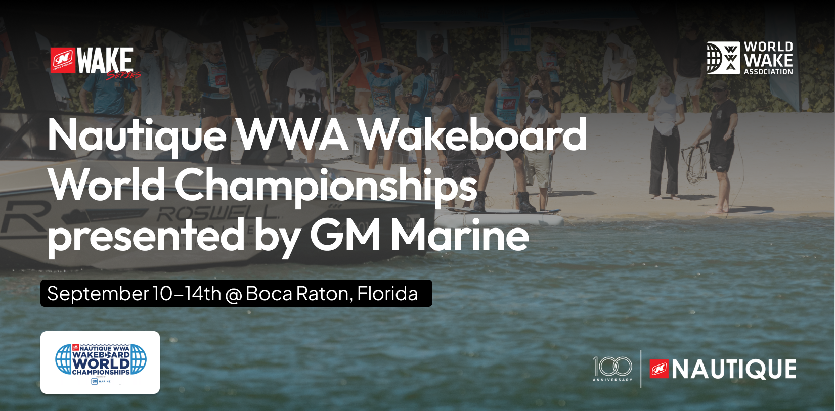 2025 Nautique WWA Wakeboard World Championships presented by GM Marine